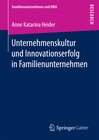 Buchcover Unternehmenskultur und Innovationserfolg in Familienunternehmen