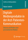 Buchcover Digitale Medienprodukte in der Arzt-Patienten-Kommunikation