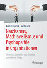 Buchcover Narzissmus, Machiavellismus und Psychopathie in Organisationen