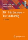 Buchcover NX 11 für Einsteiger – kurz und bündig
