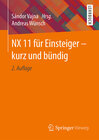 Buchcover NX 11 für Einsteiger – kurz und bündig