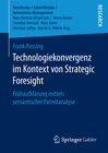 Buchcover Technologiekonvergenz im Kontext von Strategic Foresight