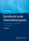 Buchcover Kartellrecht in der Unternehmenspraxis