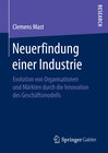 Buchcover Neuerfindung einer Industrie