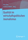 Buchcover Qualität im wirtschaftspolitischen Journalismus
