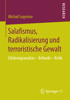 Buchcover Salafismus, Radikalisierung und terroristische Gewalt