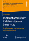 Buchcover Qualifikationskonflikte im Internationalen Steuerrecht