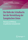 Buchcover Die Rolle des Schulbuchs bei der Vermittlung der Europäischen Union