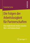 Buchcover Die Folgen der Arbeitslosigkeit für Partnerschaften