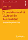 Buchcover Singen in Gemeinschaft als ästhetische Kommunikation