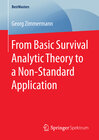 Buchcover From Basic Survival Analytic Theory to a Non-Standard Application