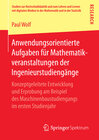 Buchcover Anwendungsorientierte Aufgaben für Mathematikveranstaltungen der Ingenieurstudiengänge