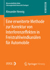 Buchcover Eine erweiterte Methode zur Korrektur von Interferenzeffekten in Freistrahlwindkanälen für Automobile