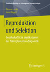 Buchcover Reproduktion und Selektion