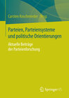 Buchcover Parteien, Parteiensysteme und politische Orientierungen