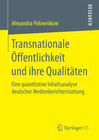 Buchcover Transnationale Öffentlichkeit und ihre Qualitäten