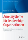 Anreizsysteme für Leadership-Organisationen width=