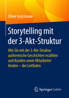 Buchcover Storytelling mit der 3-Akt-Struktur