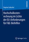 Buchcover Hochschulkostenrechnung im Lichte der EU-Anforderungen für F&E-Beihilfen