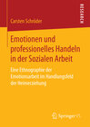 Buchcover Emotionen und professionelles Handeln in der Sozialen Arbeit
