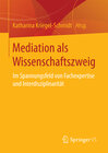 Buchcover Mediation als Wissenschaftszweig