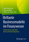 Buchcover Brillante Businessmodelle im Finanzwesen