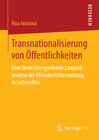Buchcover Transnationalisierung von Öffentlichkeiten
