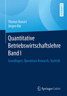 Buchcover Quantitative Betriebswirtschaftslehre Band I