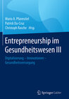 Buchcover Entrepreneurship im Gesundheitswesen III