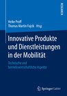 Buchcover Innovative Produkte und Dienstleistungen in der Mobilität