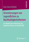 Buchcover Orientierungen von Jugendlichen zu Nachhaltigkeitsthemen