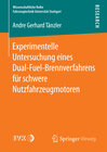 Buchcover Experimentelle Untersuchung eines Dual-Fuel-Brennverfahrens für schwere Nutzfahrzeugmotoren