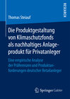 Buchcover Die Produktgestaltung von Klimaschutzfonds als nachhaltiges Anlageprodukt für Privatanleger