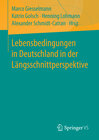Buchcover Lebensbedingungen in Deutschland in der Längsschnittperspektive
