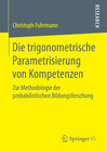 Buchcover Die trigonometrische Parametrisierung von Kompetenzen