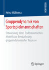 Buchcover Gruppendynamik von Sportspielmannschaften