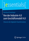 Buchcover Von der Industrie 4.0 zum Geschäftsmodell 4.0