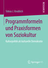 Buchcover Programmformeln und Praxisformen von Soziokultur