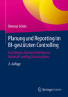 Buchcover Planung und Reporting im BI-gestützten Controlling