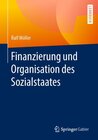 Buchcover Finanzierung und Organisation des Sozialstaates