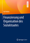 Buchcover Finanzierung und Organisation des Sozialstaates
