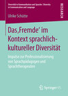 Buchcover Das ‚Fremde‘ im Kontext sprachlich-kultureller Diversität