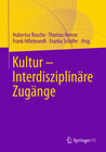 Buchcover Kultur - Interdisziplinäre Zugänge