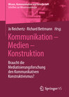 Buchcover Kommunikation – Medien – Konstruktion
