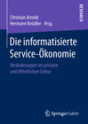 Buchcover Die informatisierte Service-Ökonomie