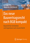 Buchcover Das neue Bauvertragsrecht nach BGB kompakt