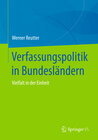 Buchcover Verfassungspolitik in Bundesländern