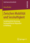 Buchcover Zwischen Mobilität und Sesshaftigkeit