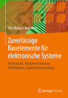 Buchcover Zuverlässige Bauelemente für elektronische Systeme