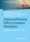 Buchcover Housing and Housing Politics in European Metropolises